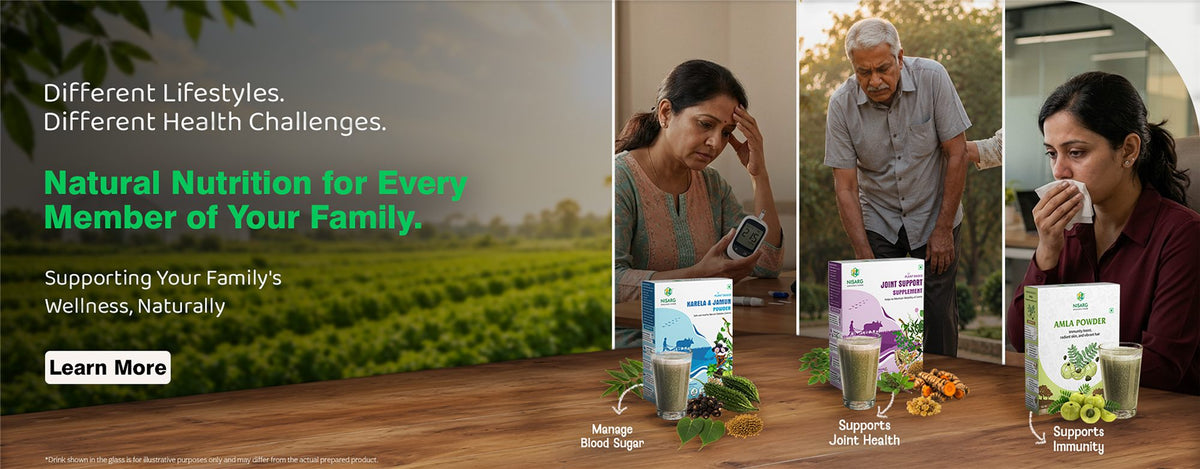 Different lifestyles, different health challenges - natural nutrition for every family member from Nisarg Organic Farm