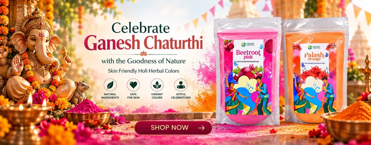 Celebrate Ganesh Chaturthi with eco-friendly natural gulal from Nisarg Organic Farm